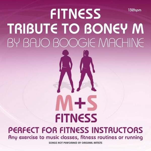 Cover art for Fitness Tribute to Boney M (M + S Fitness)